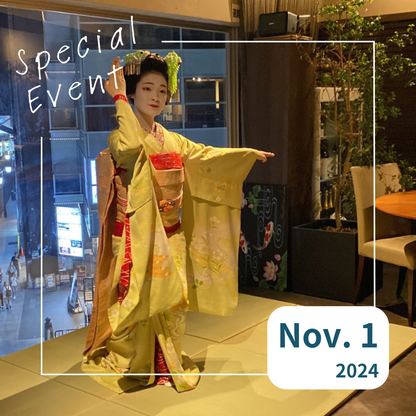 Maiko Dinner Event -Friday, November 1st, 2024 7:30 PM